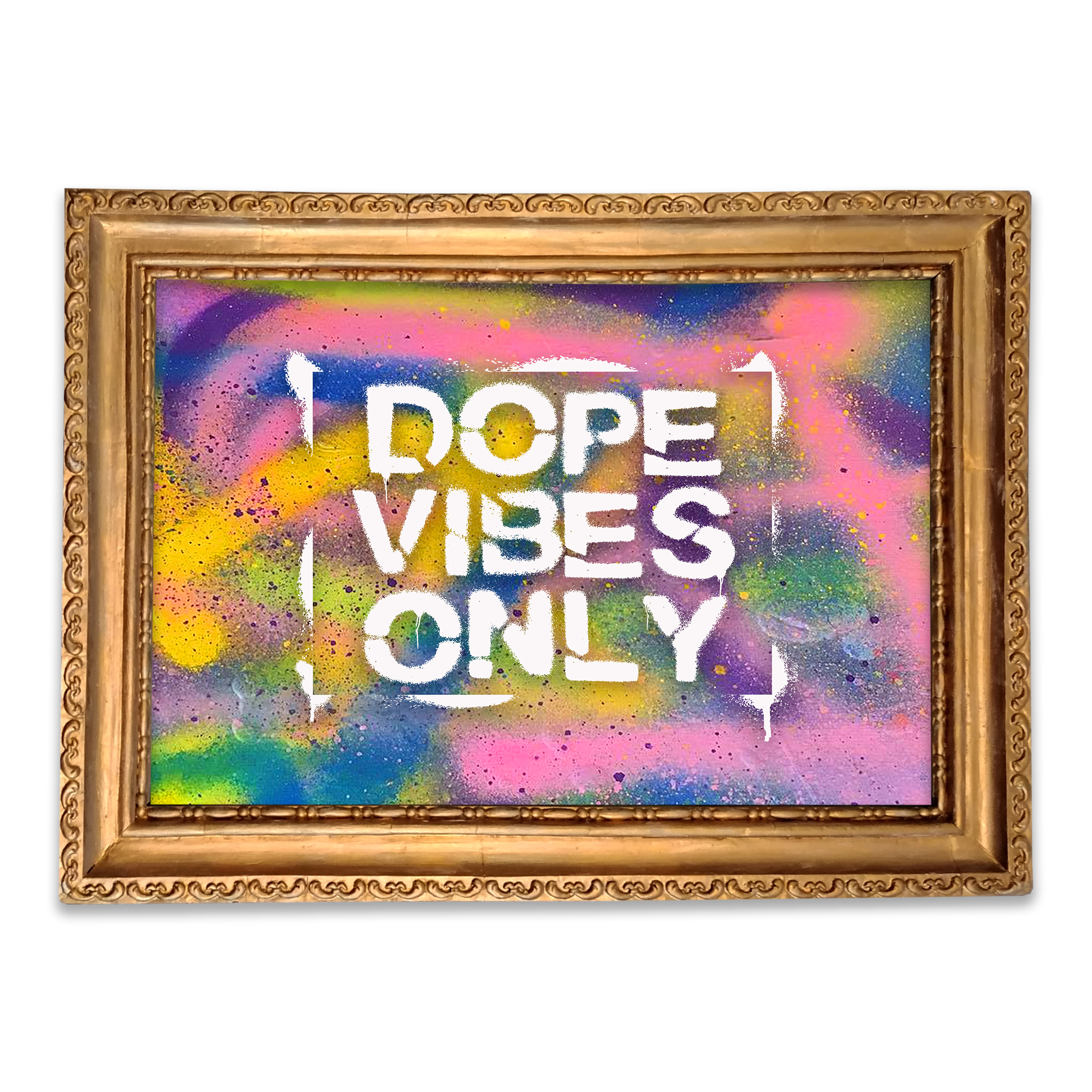 "Dope Vibes Only" Digital Download Art Print