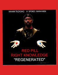 Red Pill Right Knowledge Reginerated