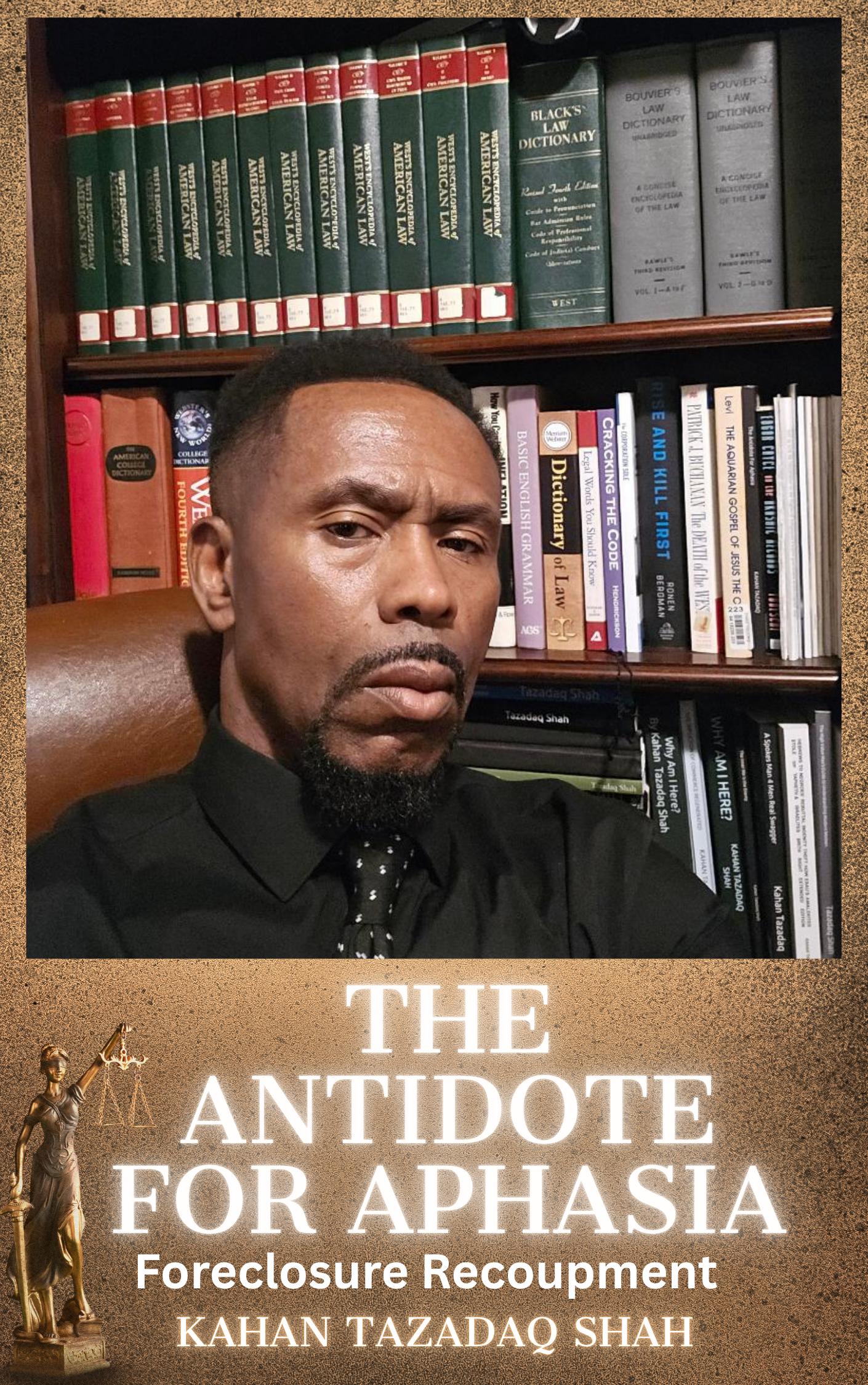 The Antidote to Aphasia how to Stop Foreclosure and Get a Recoupment. 