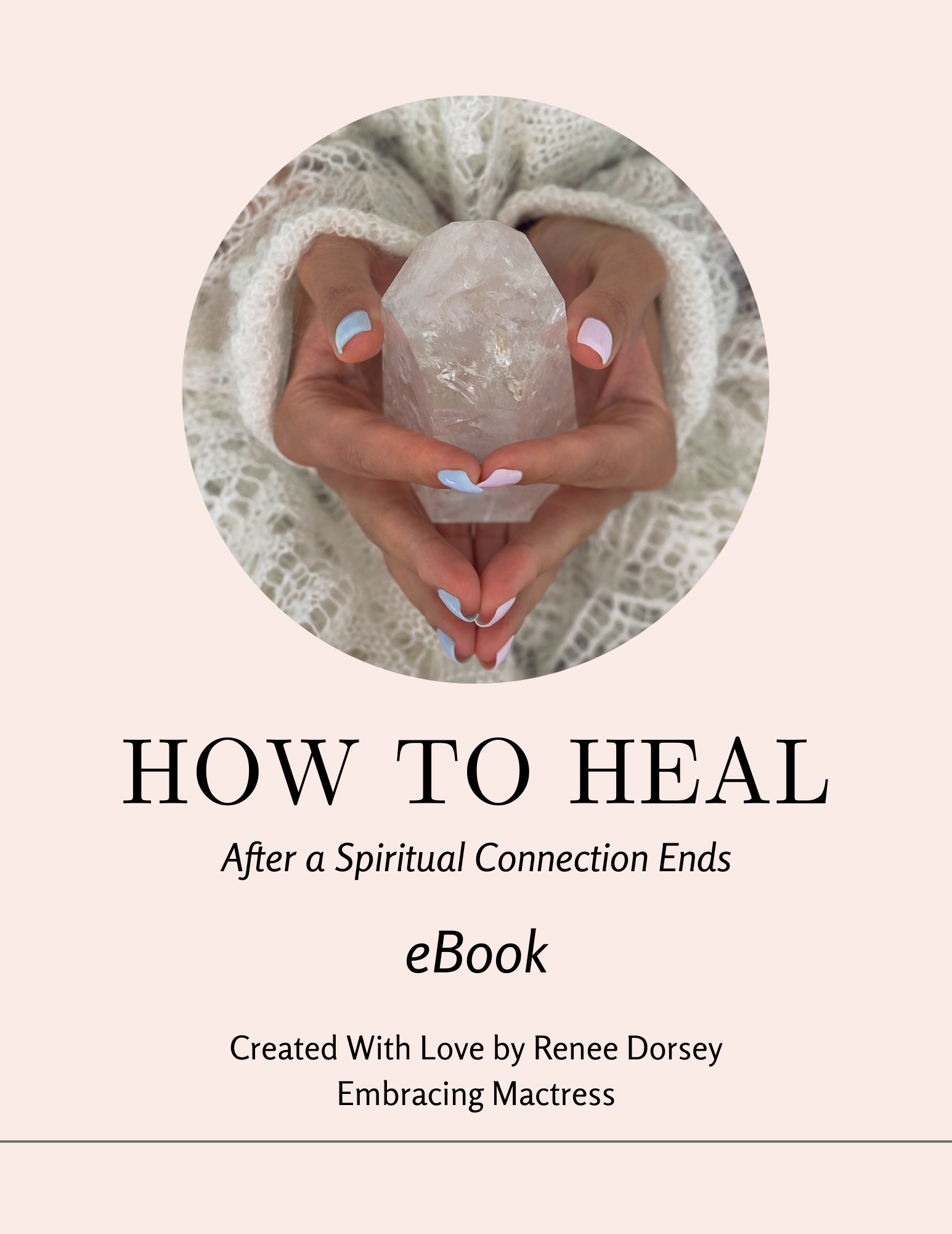 EBOOK: How to Heal After a Spiritual Connection Ends