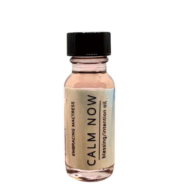 Calm Now Blessing Intention Oil