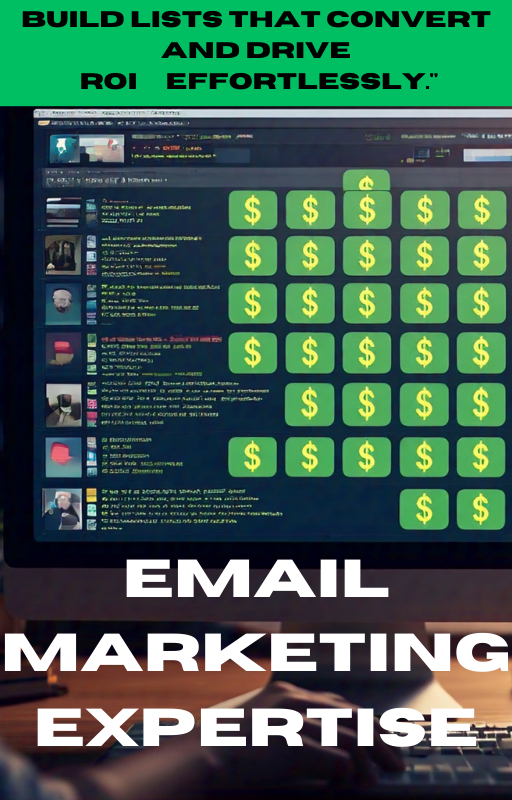 Email Marketing Expertise