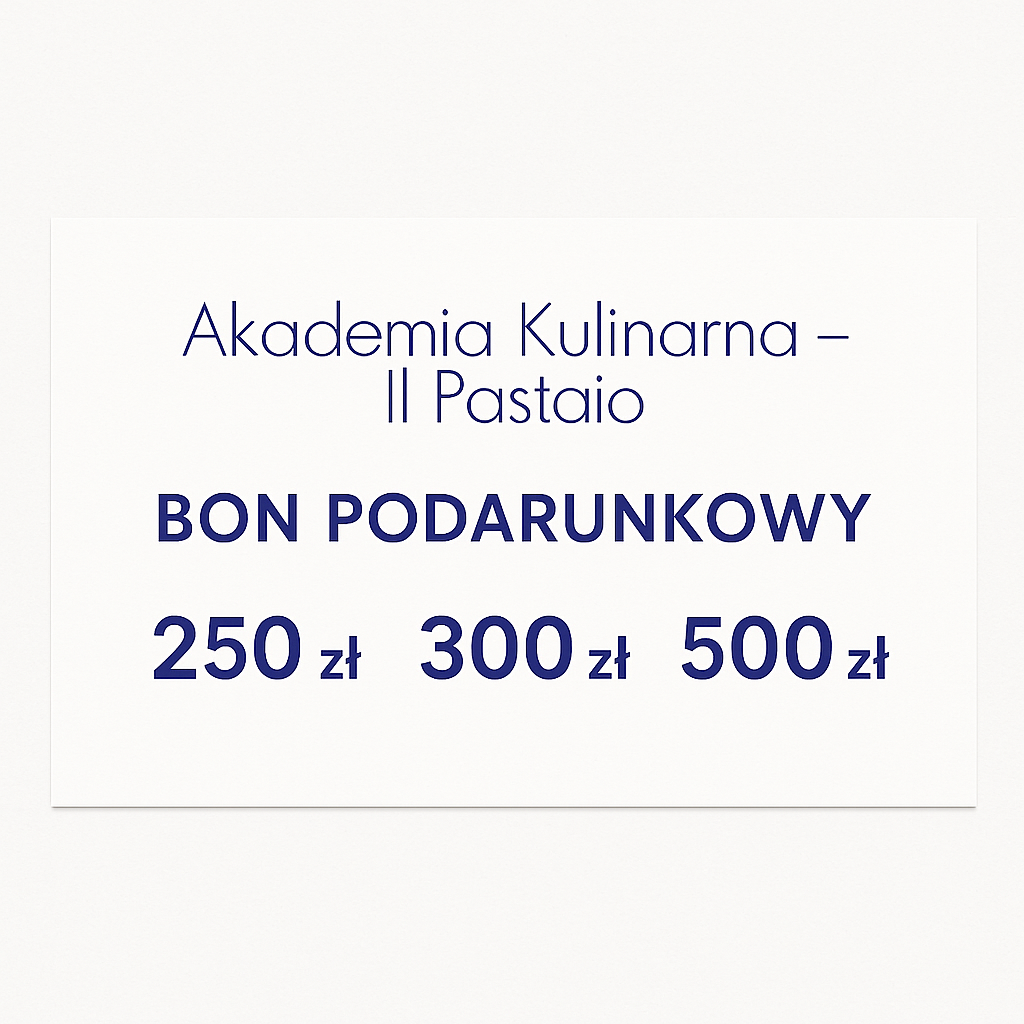 Voucher - Akademia Kulinarna Il Pastaio