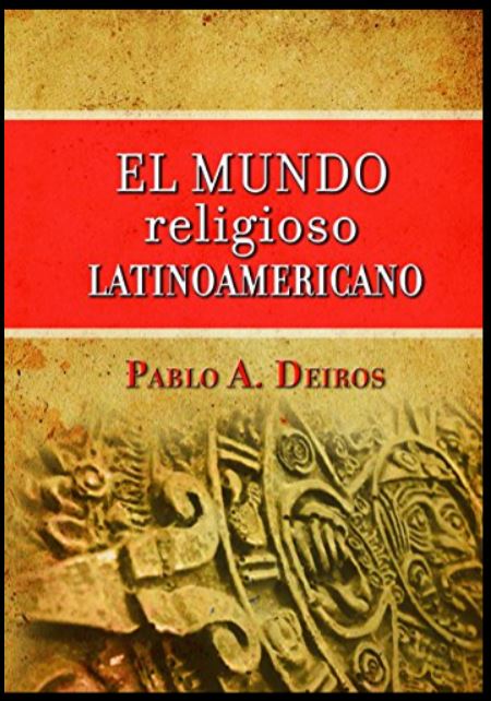 El Mundo Religioso Latinoamericano
