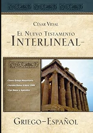 Nuevo Testamento Interlineal Griego - Español Texto Receptus/Mayoritario