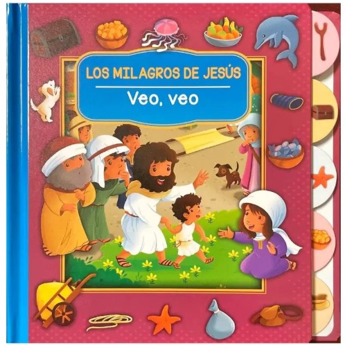 Los Milagros De Jesus (Veo,Veo) para niños