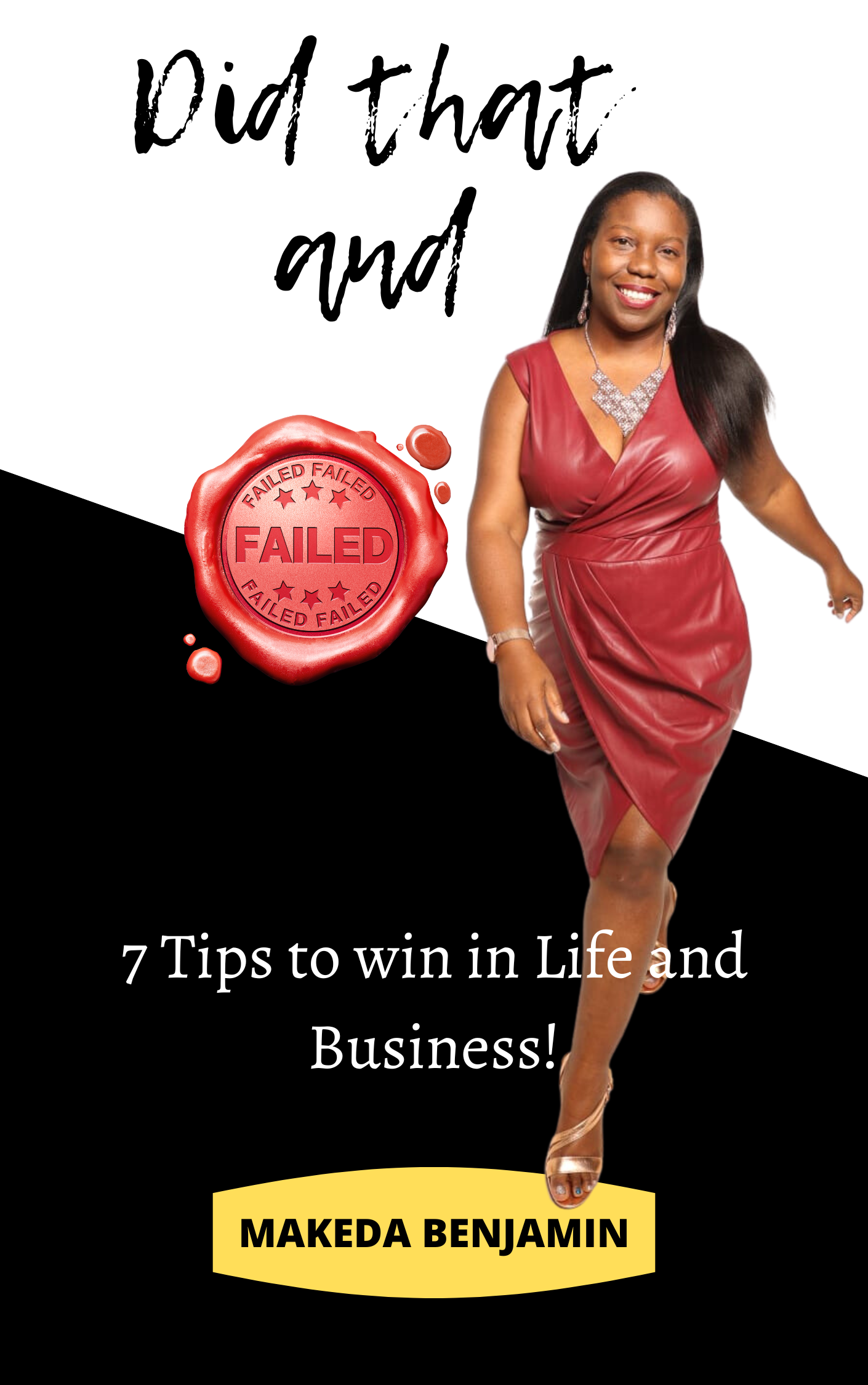 Did that and Failed Book!