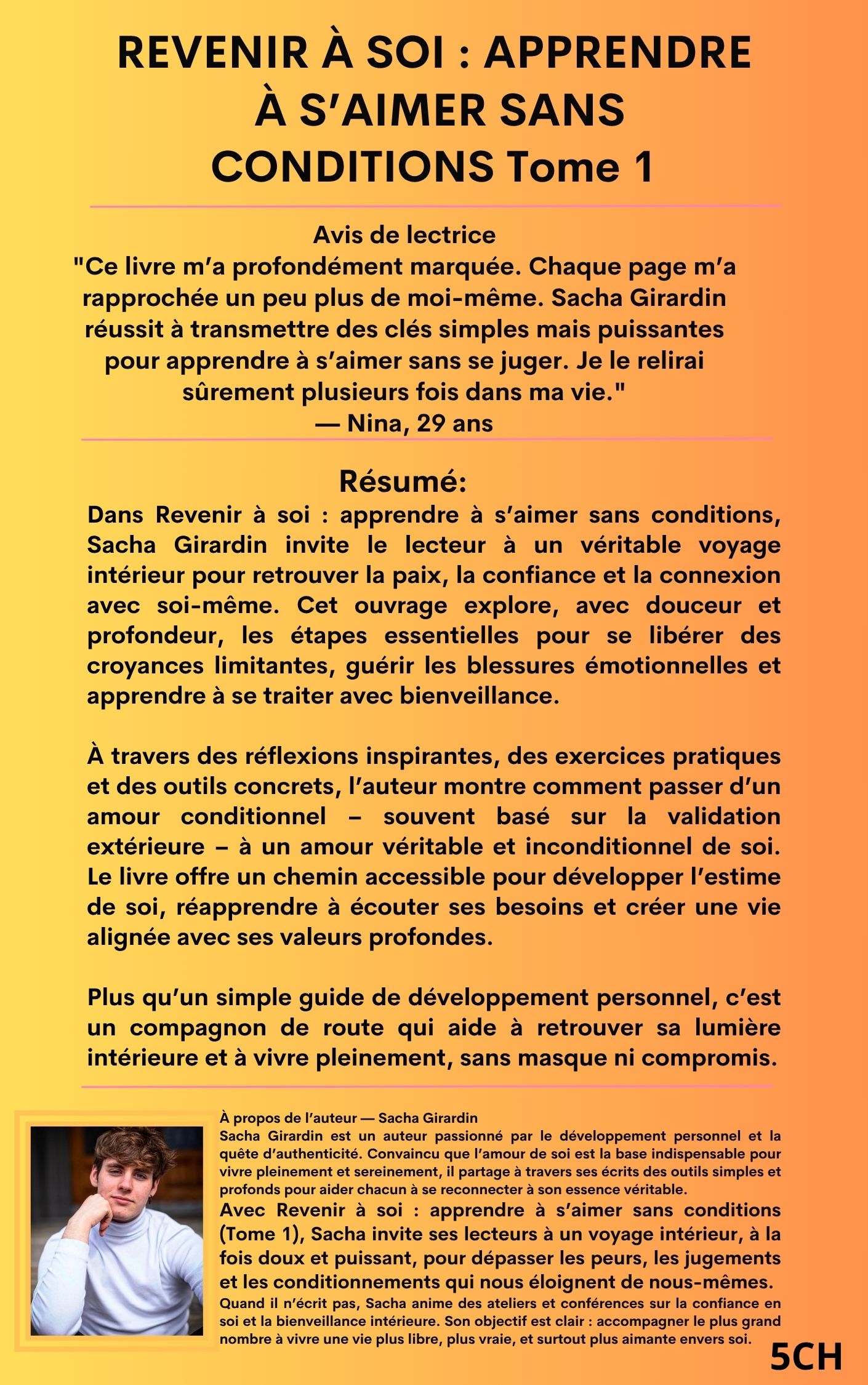 REVENIR À SOI : APPRENDRE À S’AIMER SANS CONDITIONS Sacha Girardin Tome 1