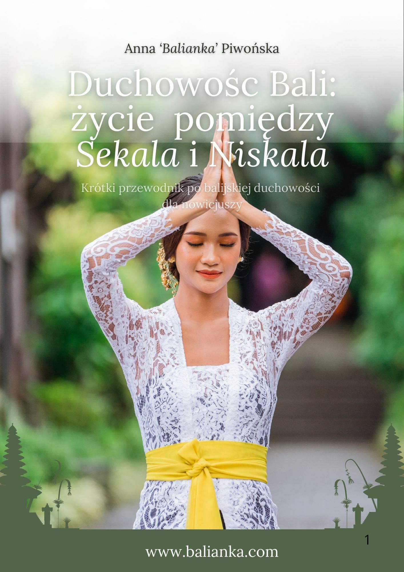 Duchowość Bali: życie pomiędzy Sekala i Niskala