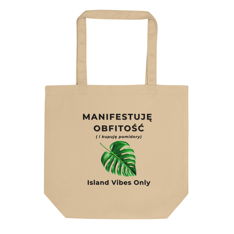 Torba Eko "Manifestuję Obfitość" | Monstera Deliciosa | 100% Organiczna | Bali vibes