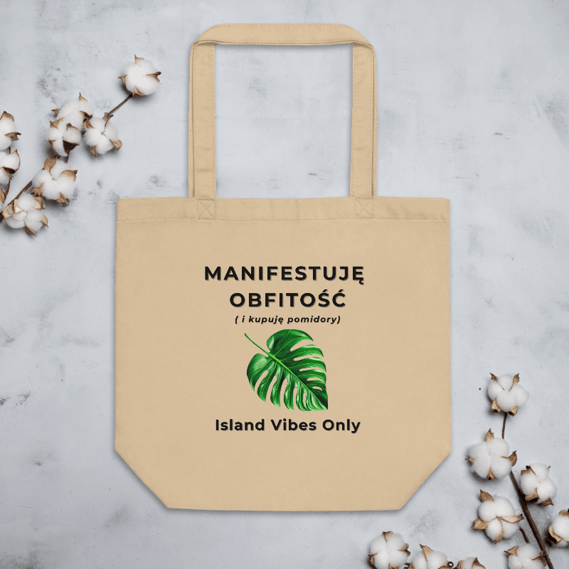 Torba Eko "Manifestuję Obfitość" | Monstera Deliciosa | 100% Organiczna | Bali vibes