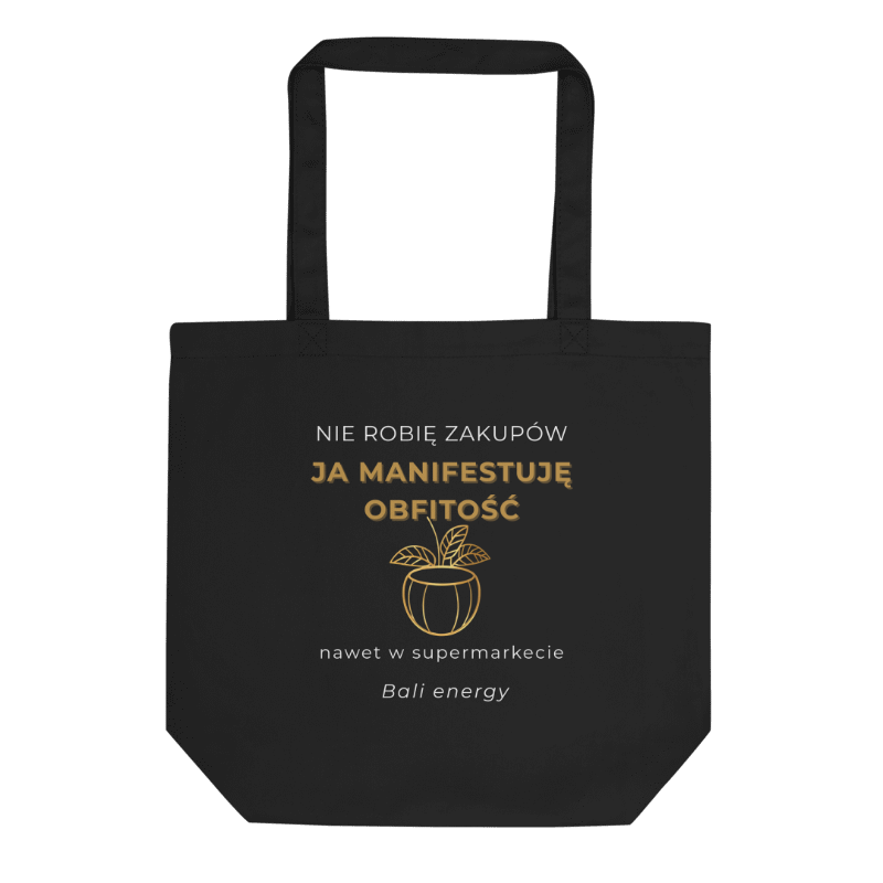 Eko Torba "Ja Manifestuję Obfitość" | Czarna & Złota | 100% organiczna bawełna | Z wyspy Bali