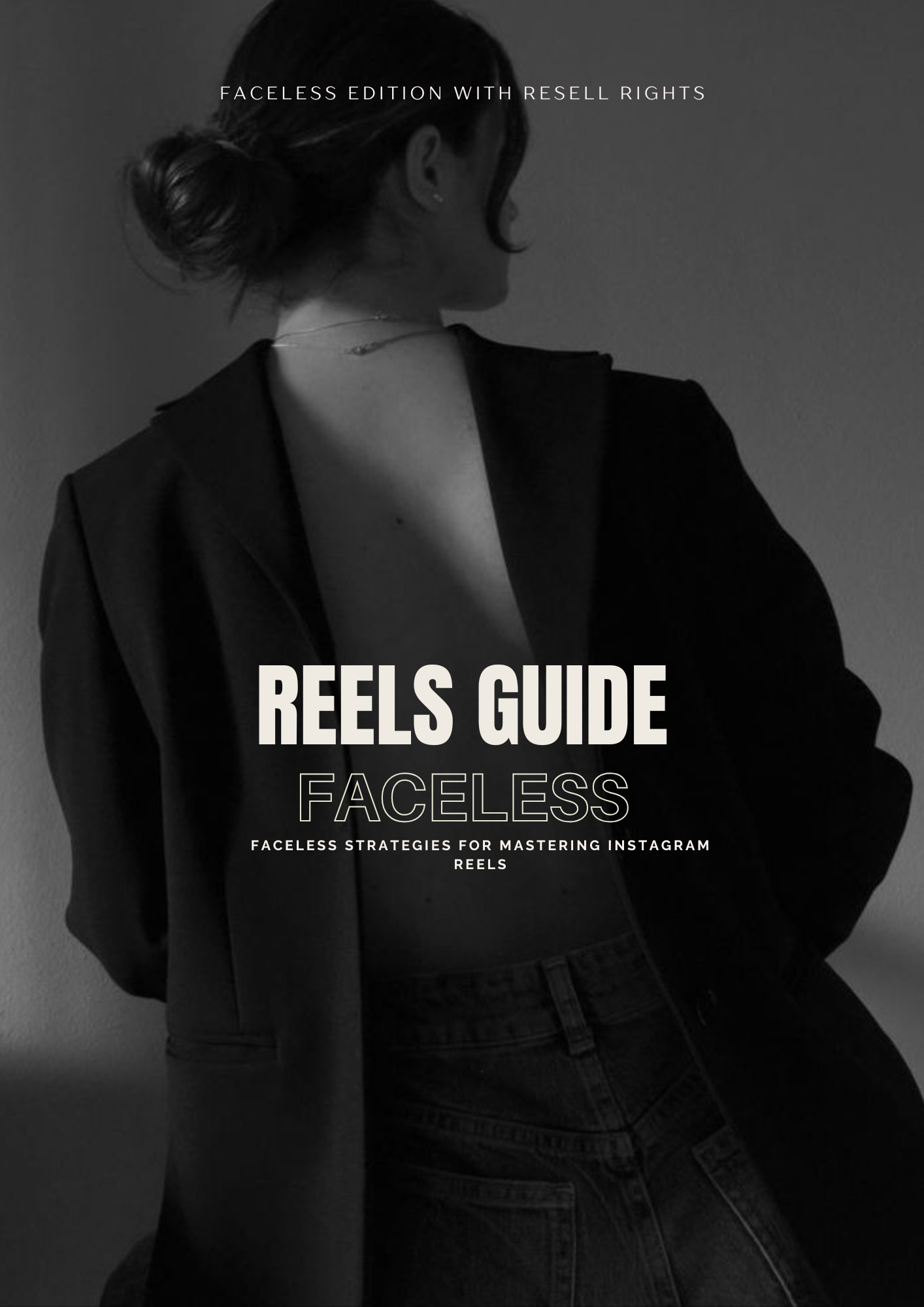 Reels Guide: Faceless Edition