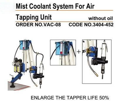 Mist coolant system for air tapping unit VAC-8