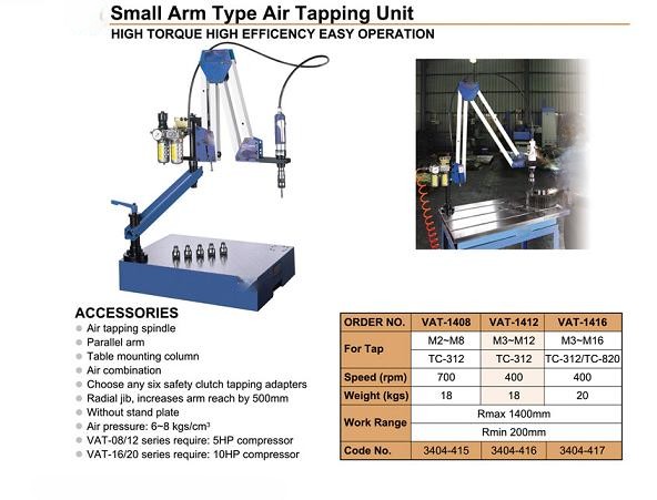 SMALL ARM TYPE AIR TAPPING UNIT,VAT-1408,1412,1416,,SWING ARM,AIR,TAP
