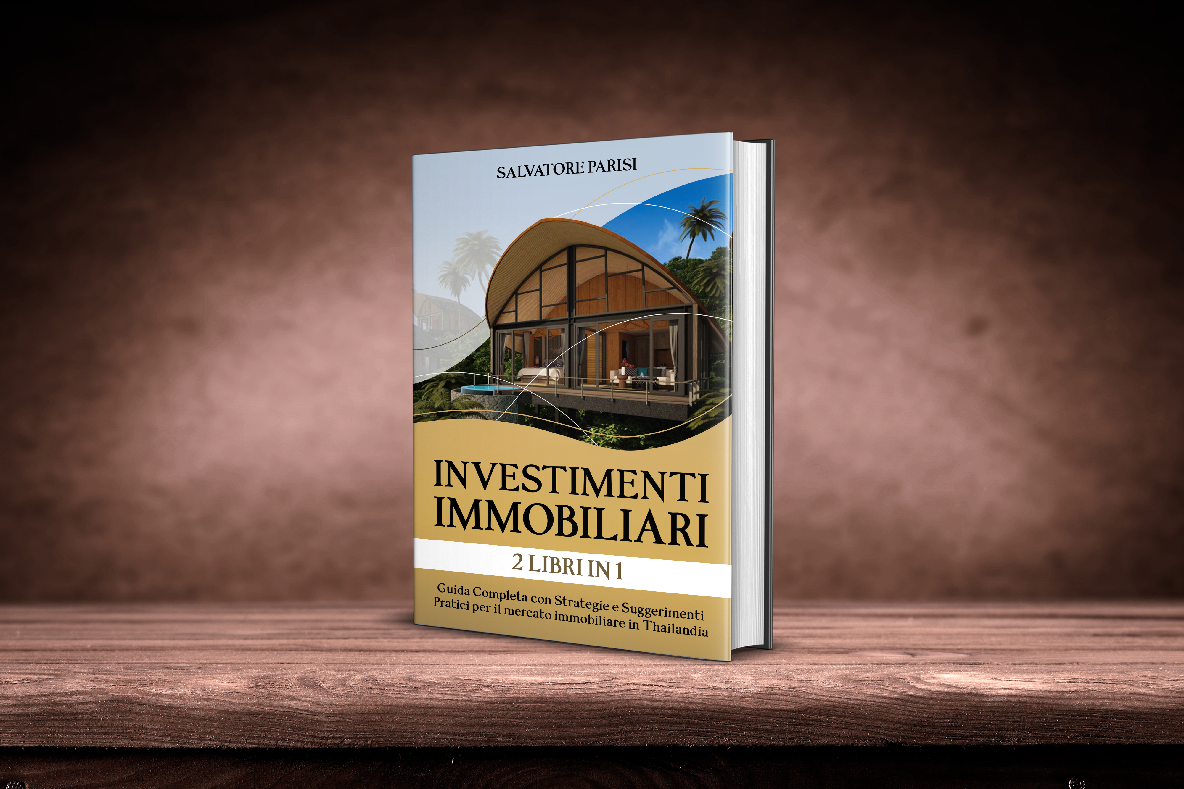 Investimenti Immobiliari 2 libri in 1