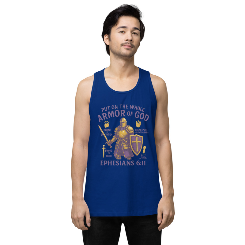 "PUT ON THE WHOLE ARMOR OF GOD" Men’s Premium Tank Top