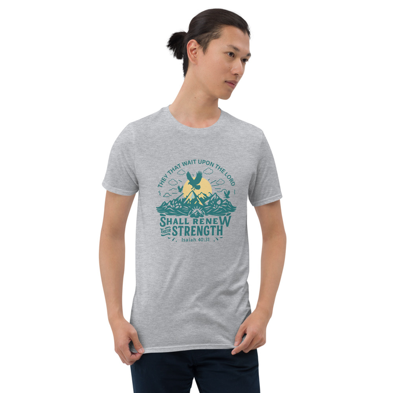 "THEY THAT WAIT UPON THE LORD" (MOUNTAINS) Short-Sleeve Unisex T-Shirt