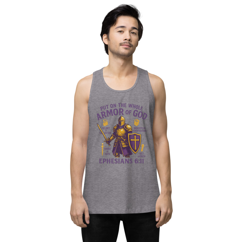 "PUT ON THE WHOLE ARMOR OF GOD" Men’s Premium Tank Top