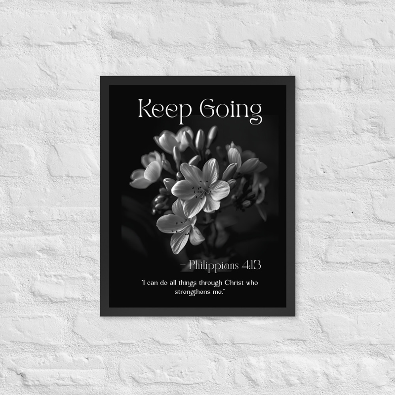Keep Going Framed poster