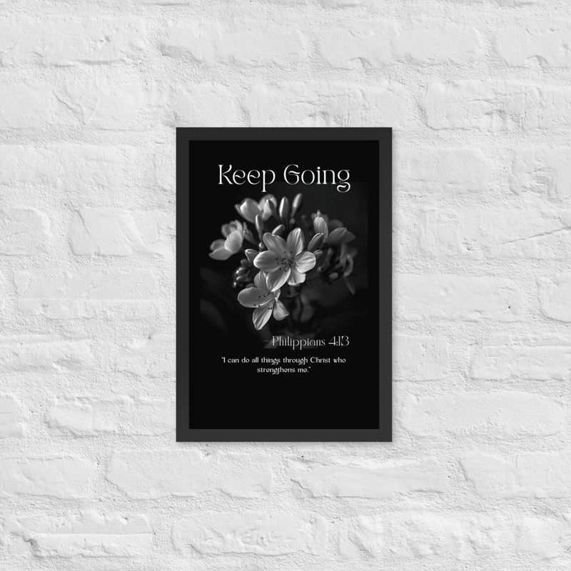 Keep Going Framed poster