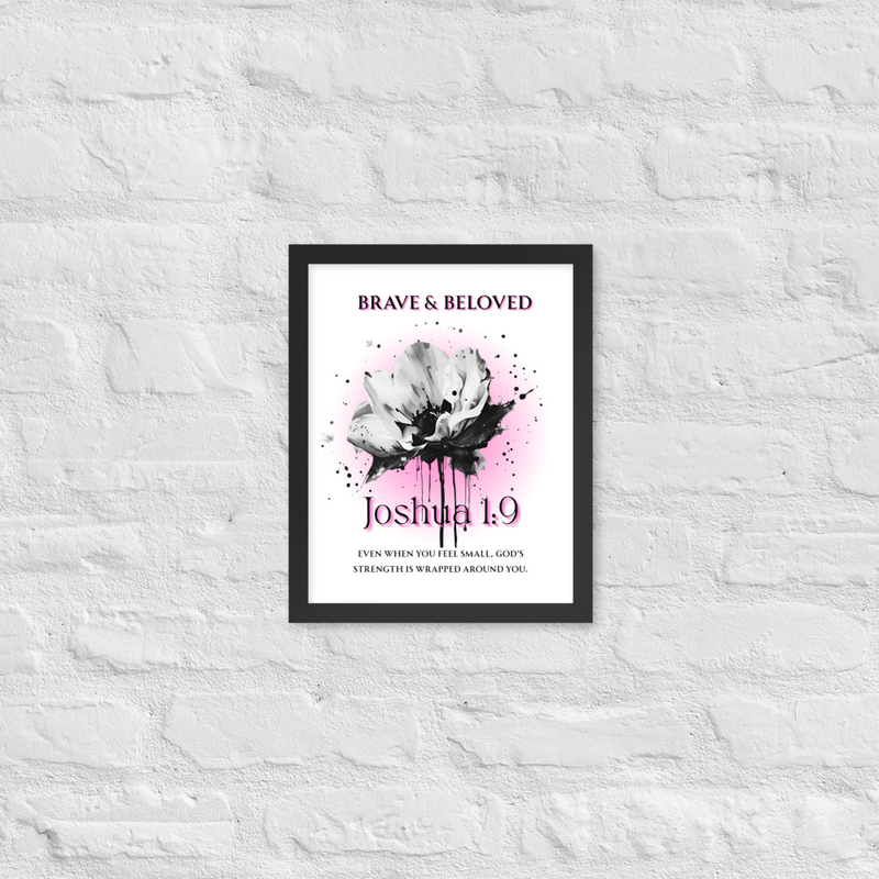 Sacred Brave & Beloved Framed poster