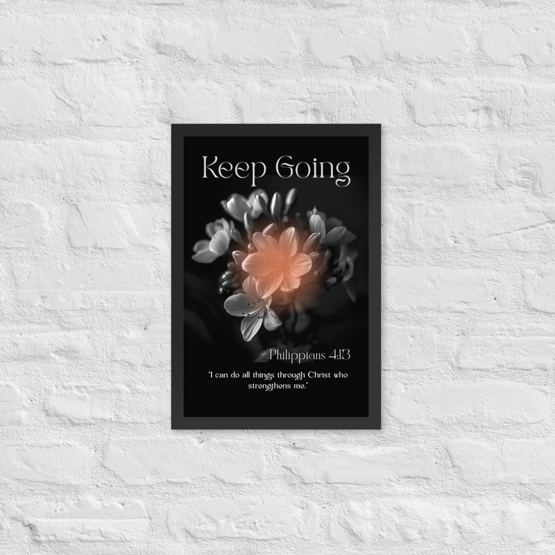 Sacred Keep Going Framed poster
