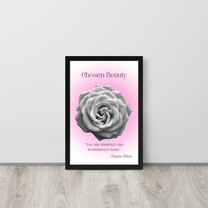 Chosen Beauty Framed poster