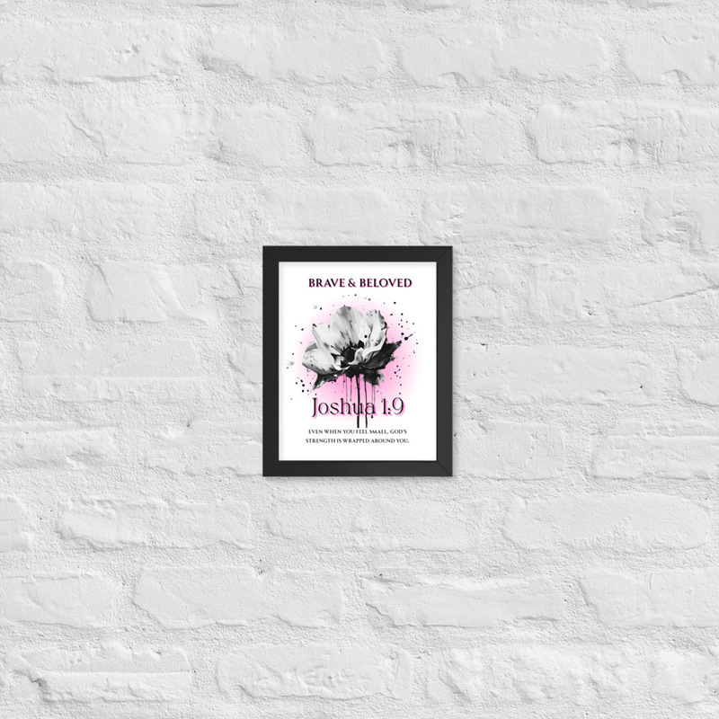 Sacred Brave & Beloved Framed poster