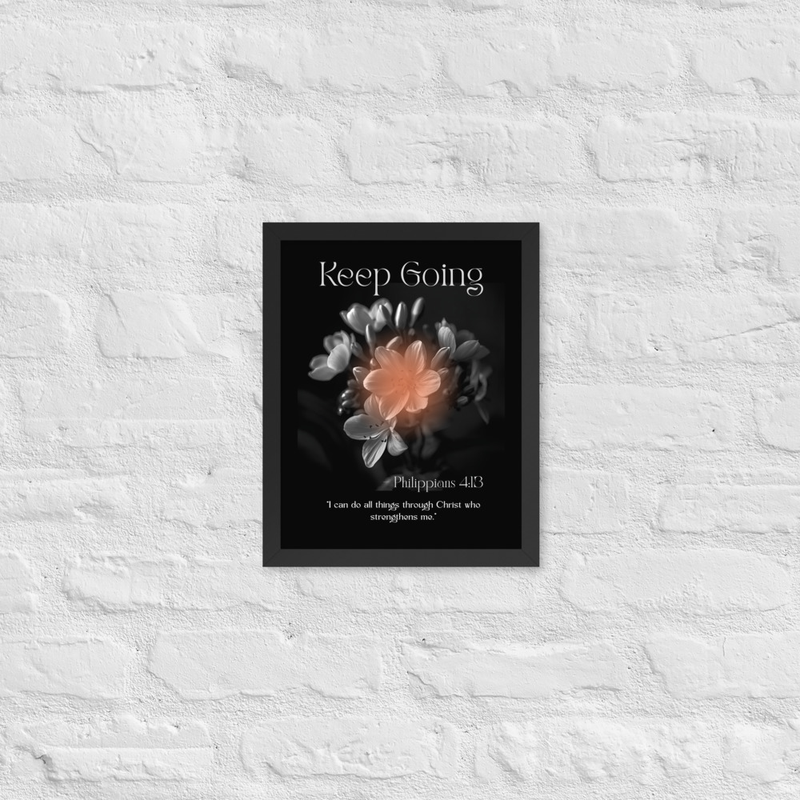 Sacred Keep Going Framed poster