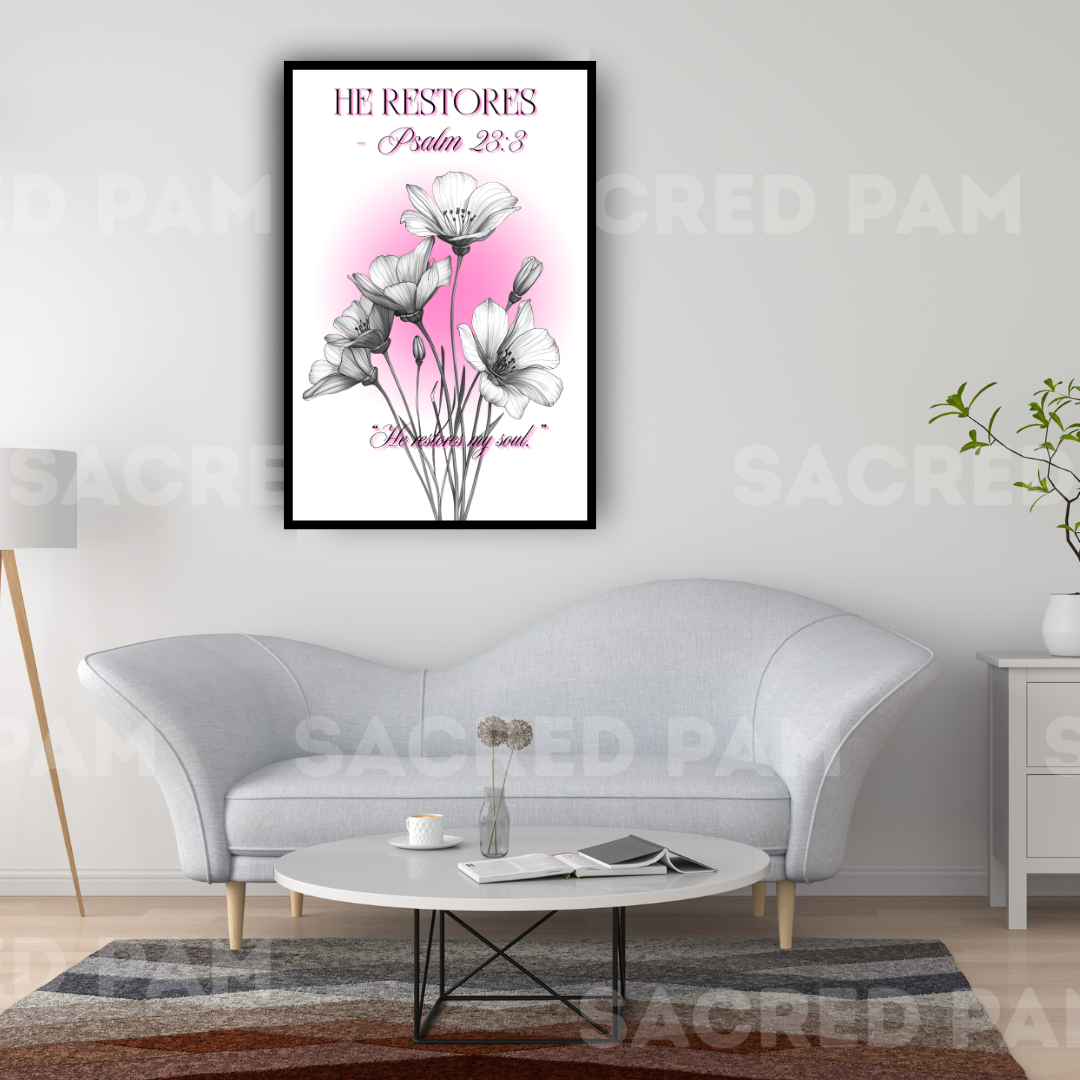 He Restores My Soul — Psalm 23 Wall Art (24x36")
