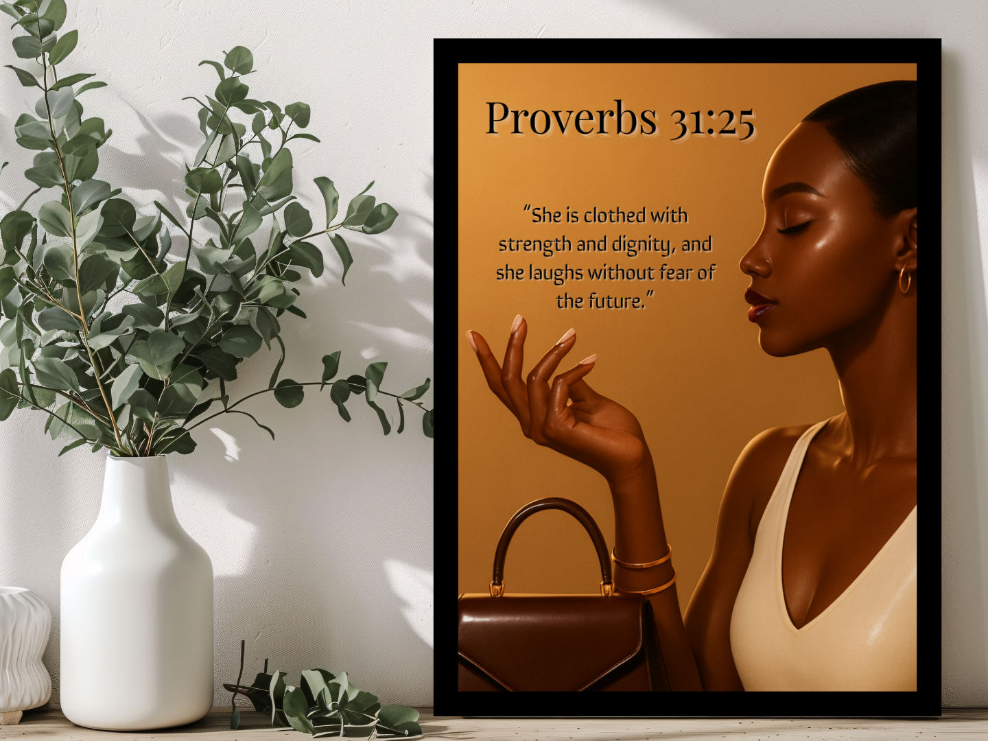 Proverbs 31:25  Wall Art