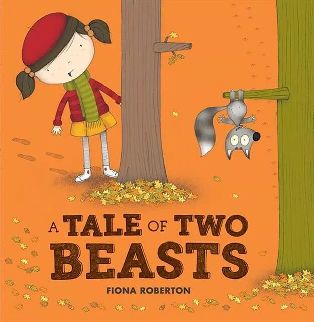 Tale of Two Beasts by Fiona Roberton (2015, Hardcover) BRAND NEW