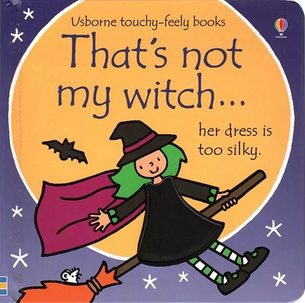 THAT'S NOT MY WITCH – A Touchy Feely board book by Usborne Books ~ HALLOWEEN!