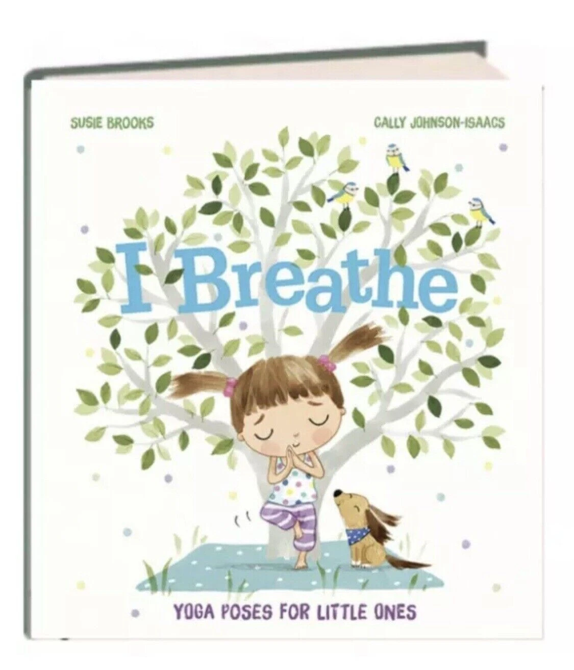 Brand New- I Breathe by Kane Miller Books (Hardcover) Yoga Poses for Little Ones