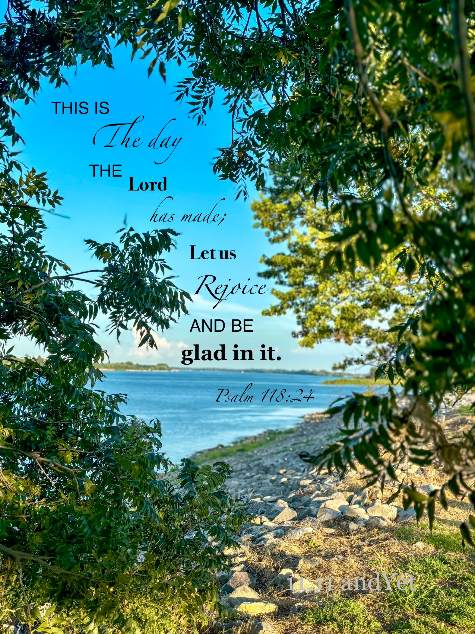 Choose Rejoicing - Psalm 118:24 