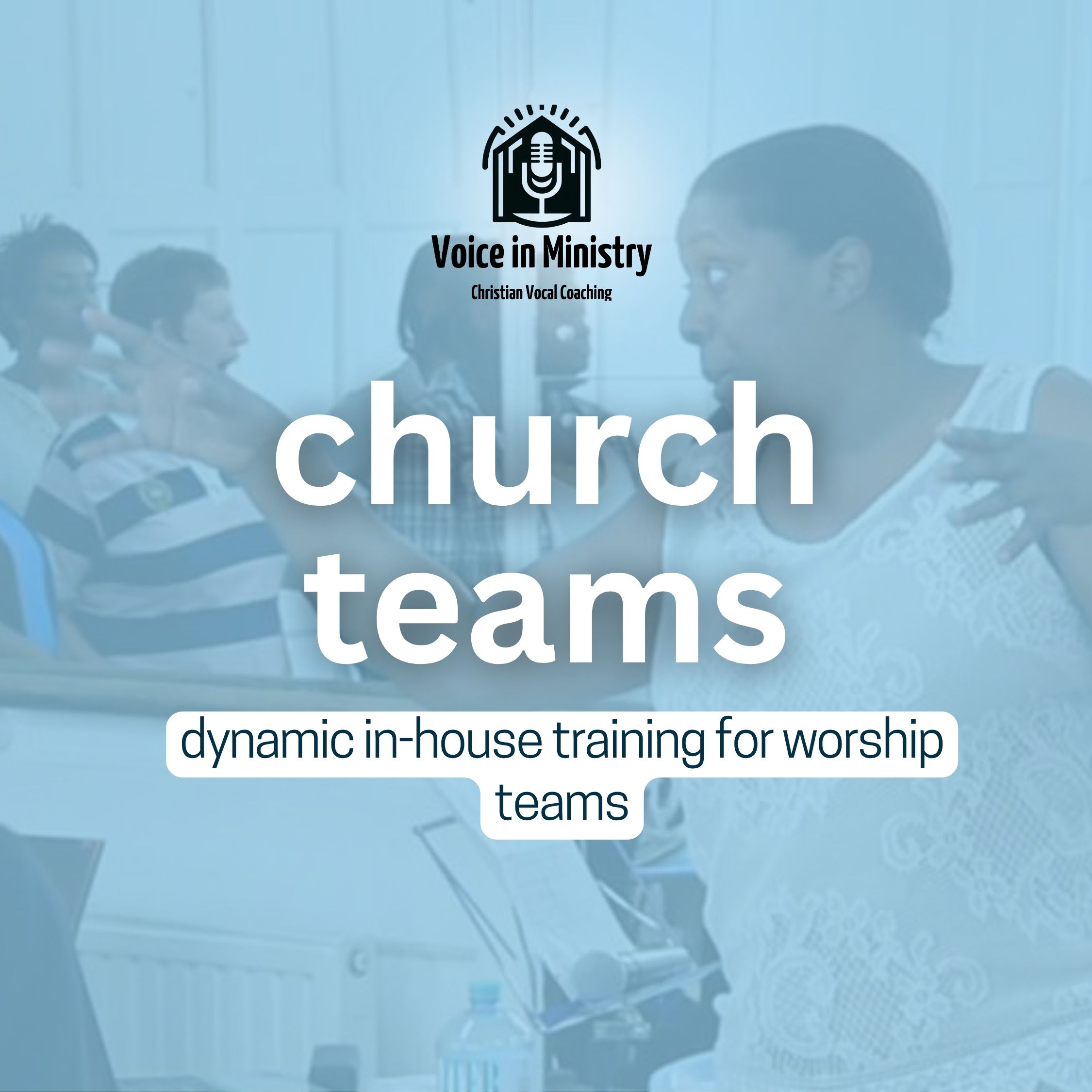 Vocal Training - Worship Team