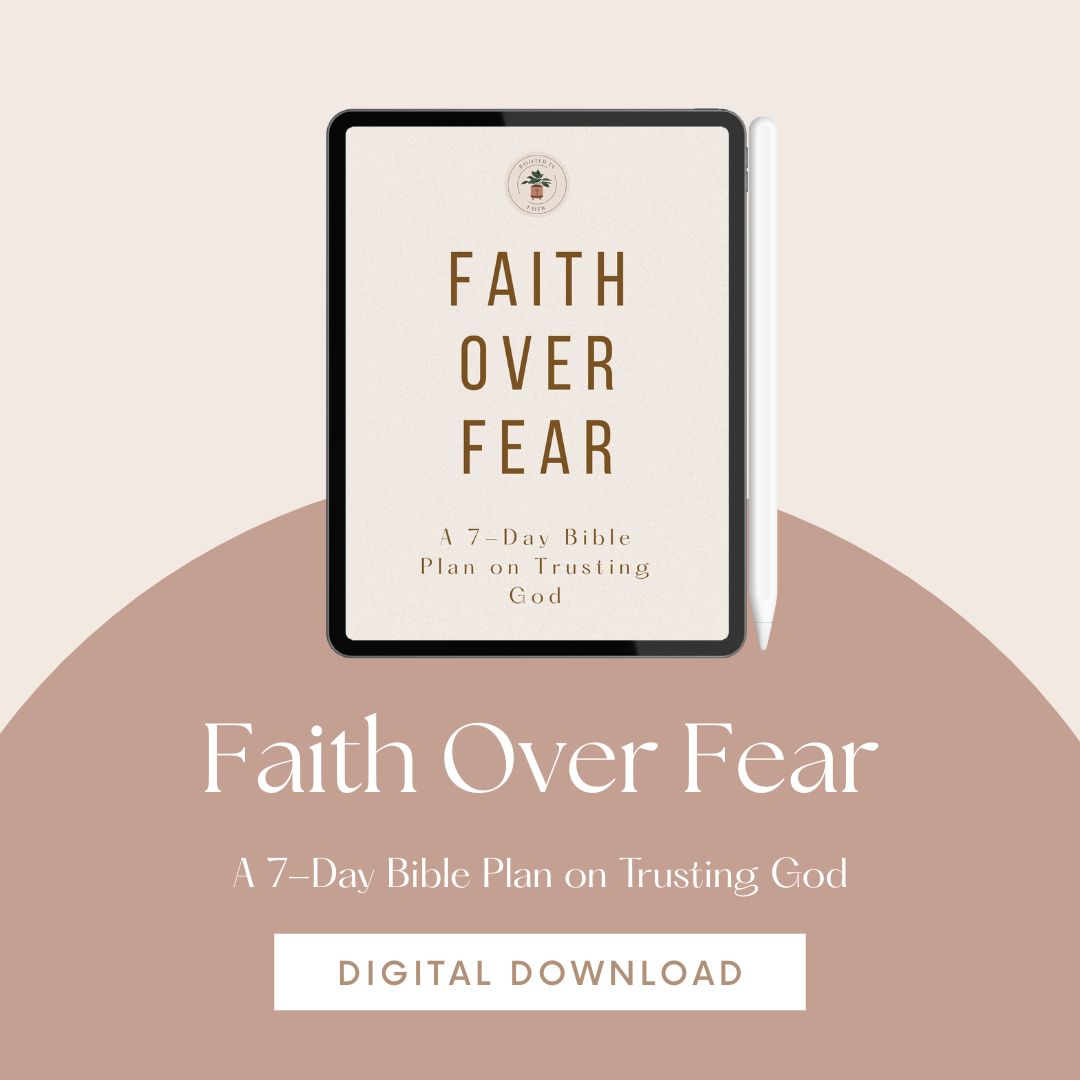 Faith Over Fear: A 7-Day Digital Bible Plan on Trusting God