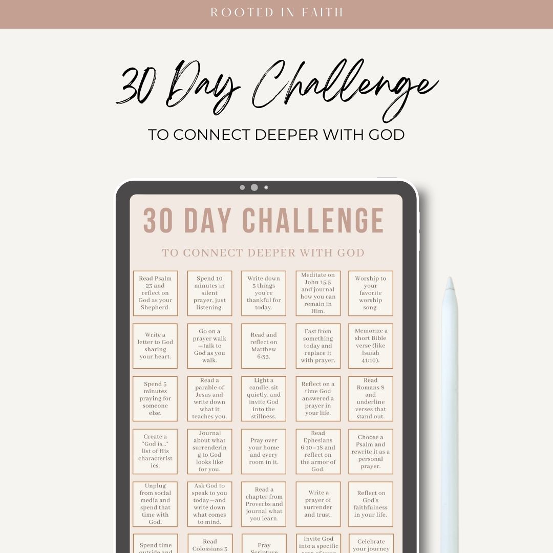 30 Day Challenge to Grow Deeper with God