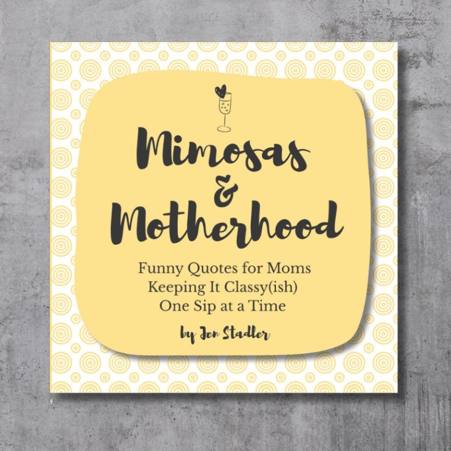 Mimosas & Motherhood