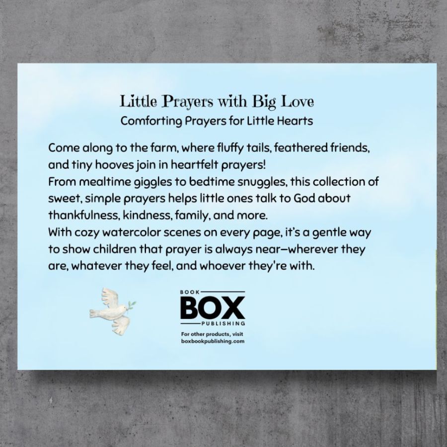 Little Prayers with Big Love: Comforting Prayers for Little Hearts