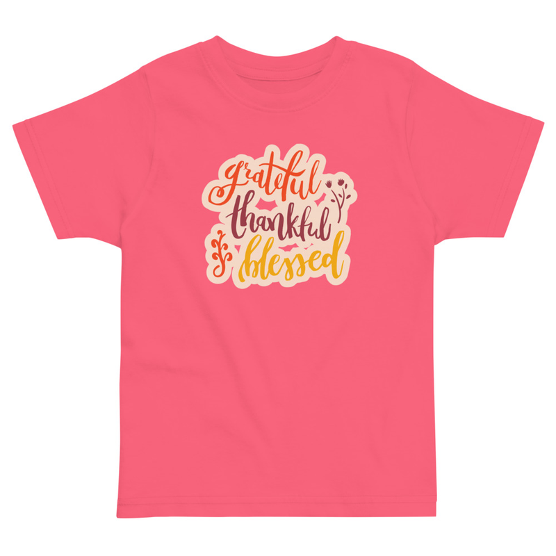 Thanksgiving Grateful Thankful Blessed Toddler Tee