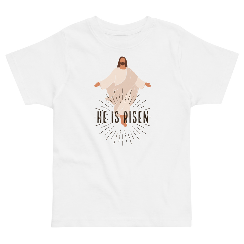 Easter He Is Risen Toddler Tee