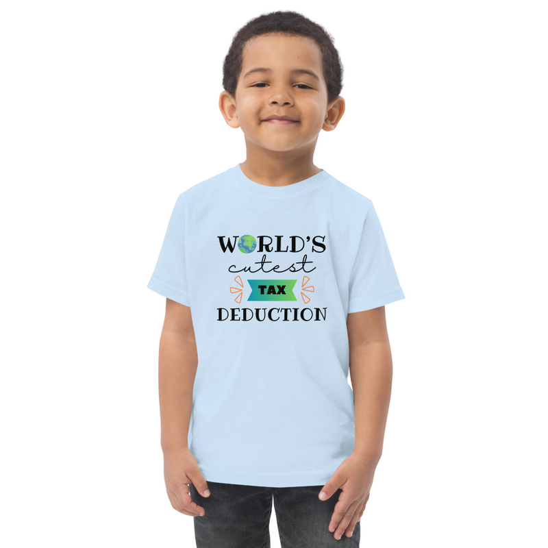 World's Cutest Tax Deduction Toddler Tee