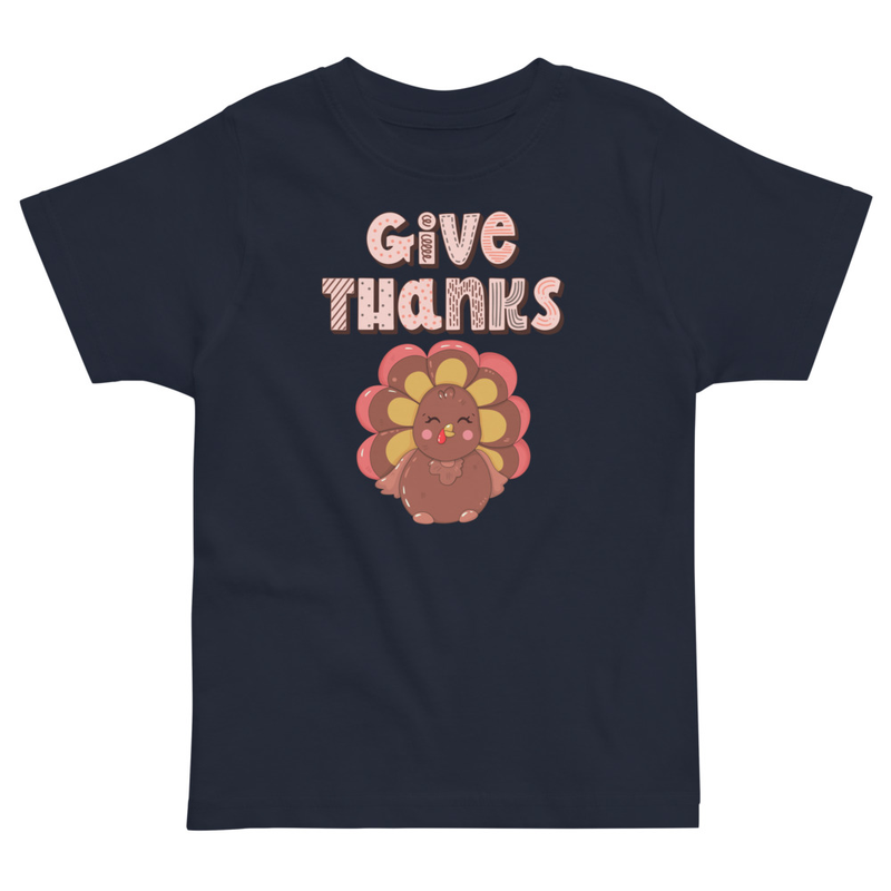 Thanksgiving Give Thanks Cute Turkey Toddler Tee