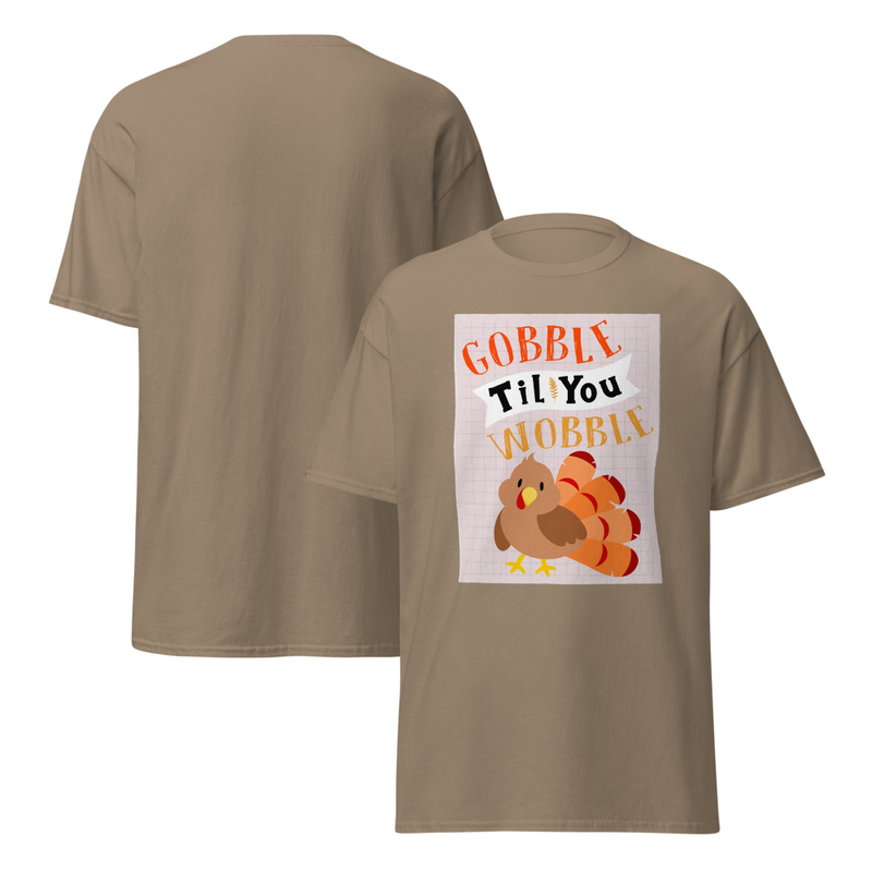 Thanksgiving Gobble Til You Wobble Cute Turkey Adult Unisex Tee