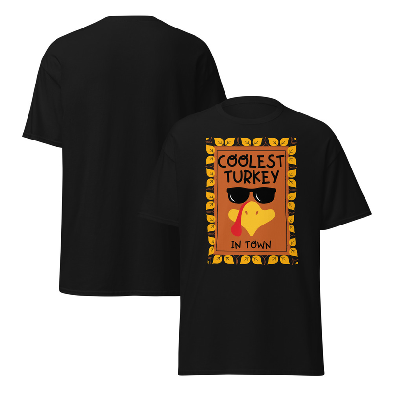 Thanksgiving Coolest Turkey in Town Adult Unisex Tee