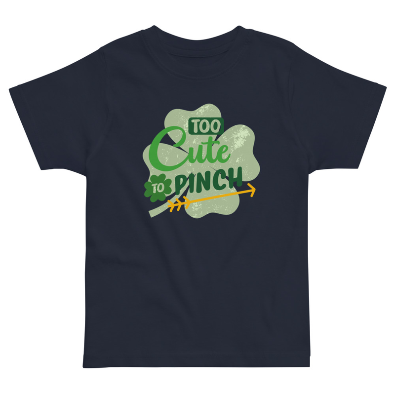 St. Patrick's Too Cute to Pinch Toddler Tee