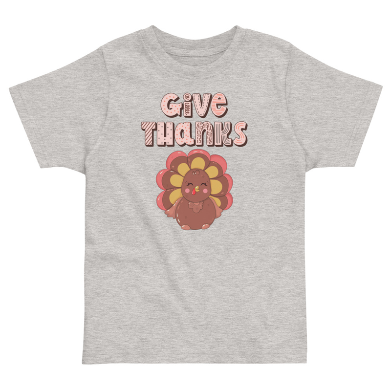 Thanksgiving Give Thanks Cute Turkey Toddler Tee