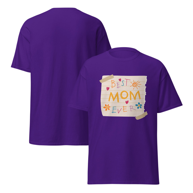 Best Mom Ever Adult Unisex Tee